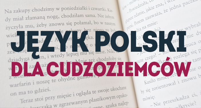 Kurs języka polskiego na poziomie początkującym i średnio zaawansowanym