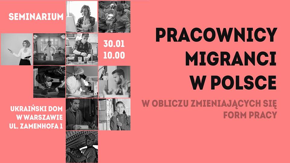 Seminarium „Pracownicy migranci w Polsce w obliczu zmieniających się form pracy”
