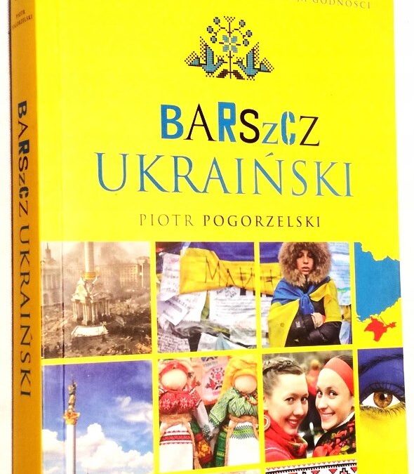 Barszcz ukraiński (Piotr Pogorzelski)