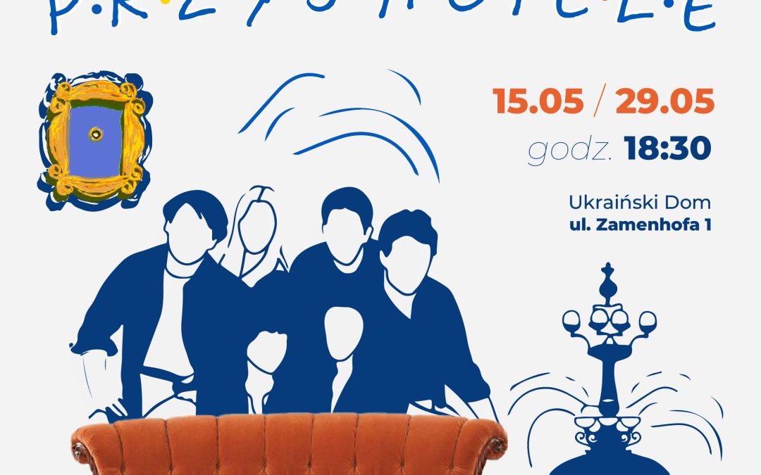 Klub Wzajemnego Wsparcia „Przyjaciele” 15 maja