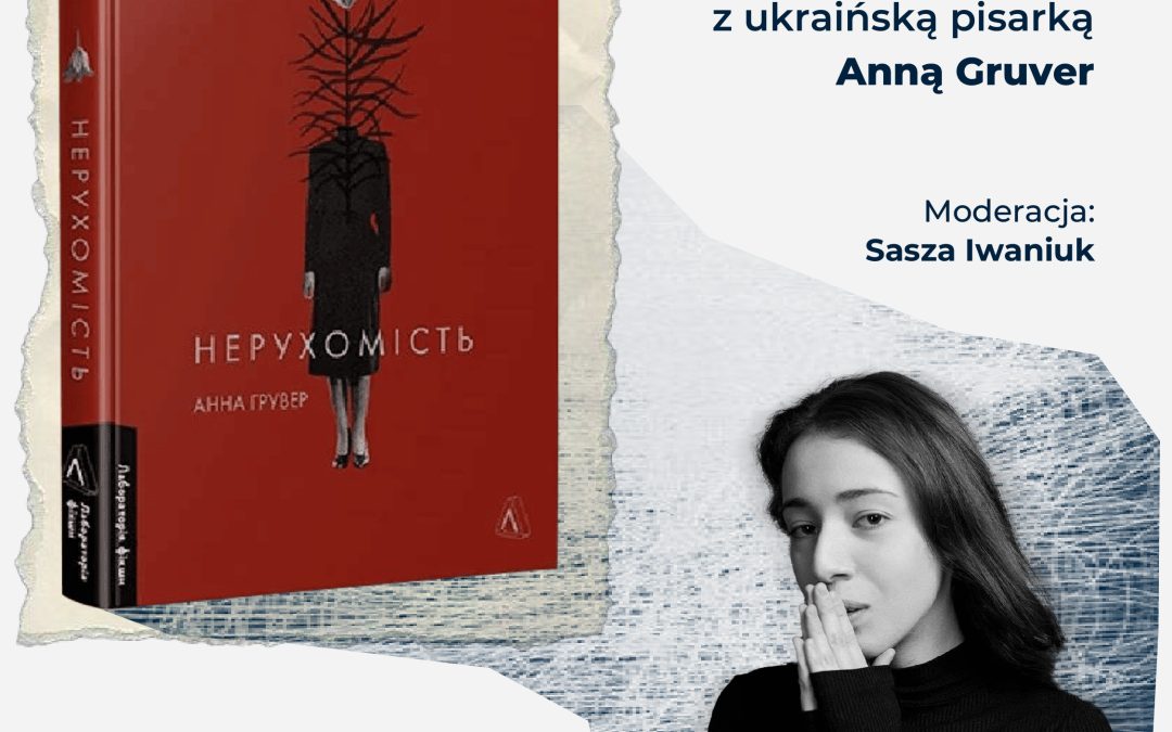 Spotkanie z ukraińską pisarką Anną Gruver