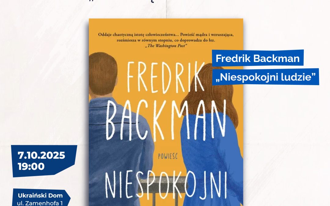Klub literacki. Fredrik Backman, “Niespokojni ludzie”